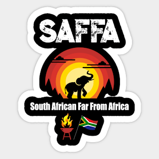 Saffa South African far from Africa braai t shirt Sticker